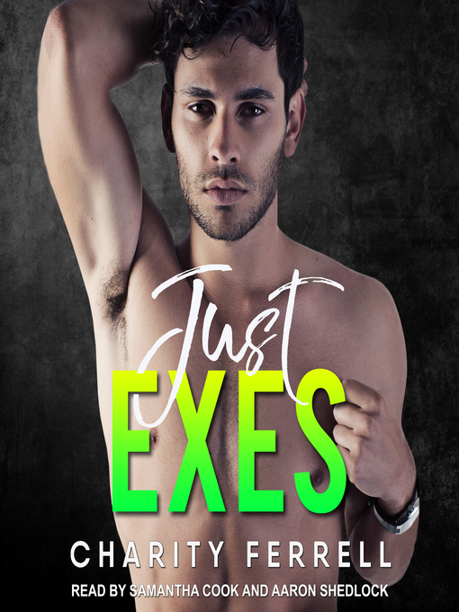 Title details for Just Exes by Charity Ferrell - Wait list
